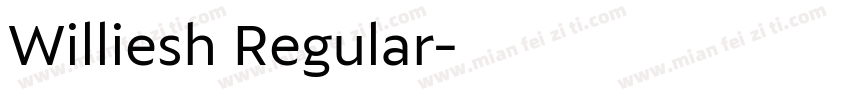 Williesh Regular字体转换